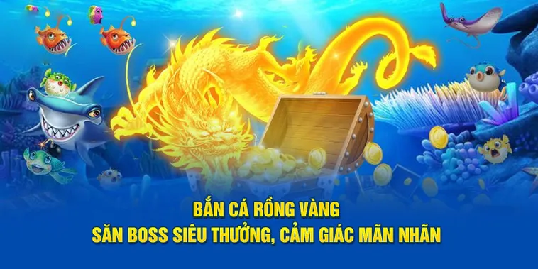 Săn Rồng Huyền Thoại Trong Bắn Cá Rồng 58Win Nhận Thưởng Lớn 1 Săn Rồng Huyền Thoại Trong Bắn Cá Rồng 58Win Nhận Thưởng Lớn