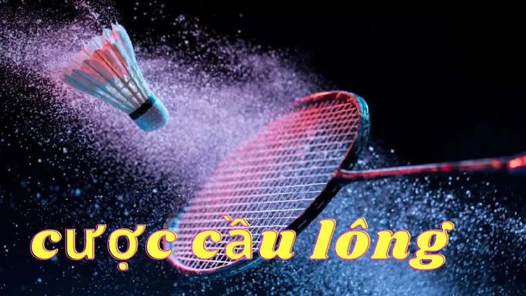 Bắt Kèo Cá Cược Cầu Lông 58Win Chính Xác Rinh Thưởng Cực Khủng